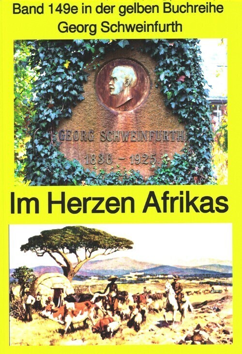 Georg Schweinfurth: Forschungsreisen 1869-71 in das Herz Afrikas main product photo