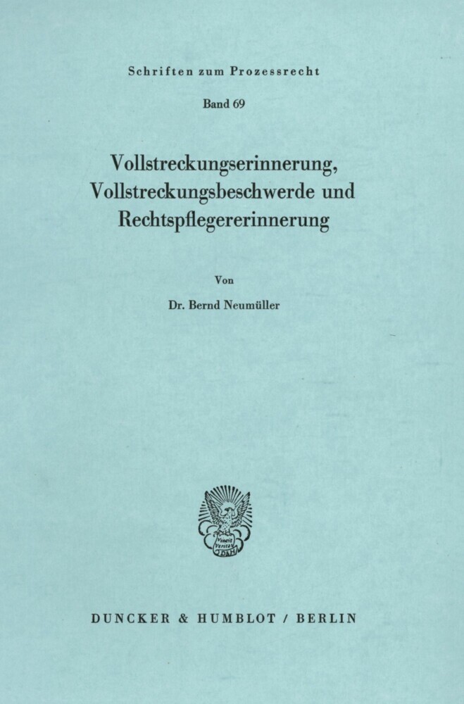 Vollstreckungserinnerung, Vollstreckungsbeschwerde und Rechtspflegererinnerung. main product photo