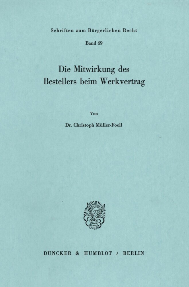 Die Mitwirkung des Bestellers beim Werkvertrag. main product photo