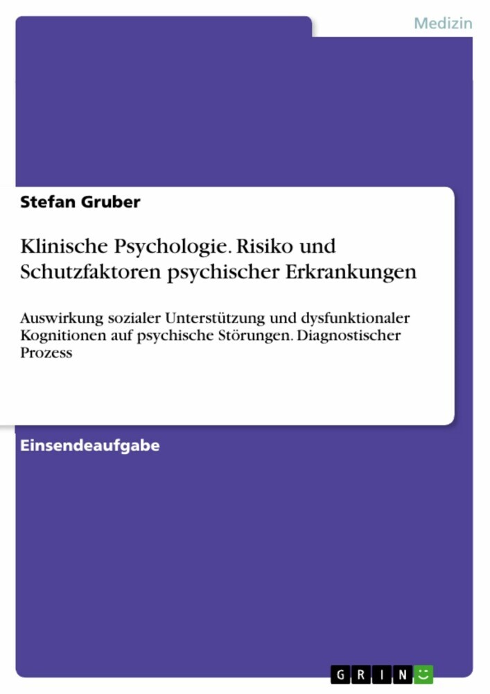 Klinische Psychologie. Risiko und Schutzfaktoren psychischer Erkrankungen main product photo