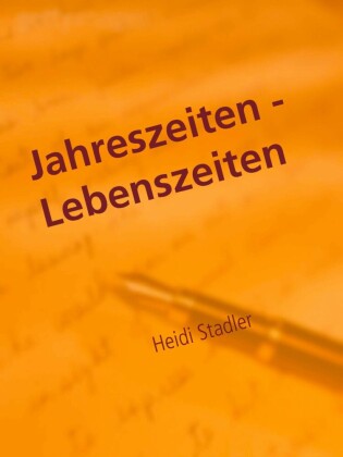 Jahreszeiten - Lebenszeiten