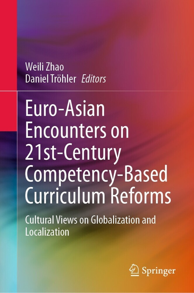 Euro-Asian Encounters on 21st-Century Competency-Based Curriculum Reforms main product photo