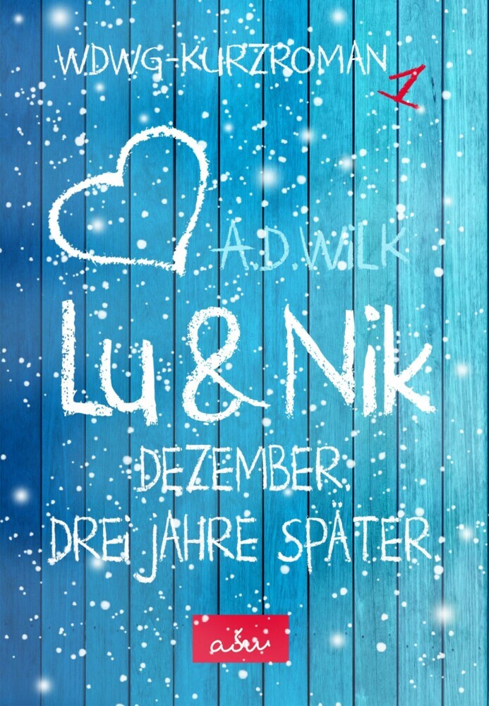 Lu & Nik. Dezember. Ein Jahr später. main product photo