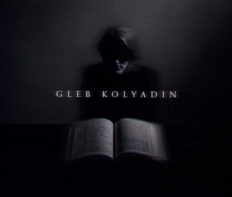 Gleb Kolyadin (Expanded Edition), 1 Audio-CD