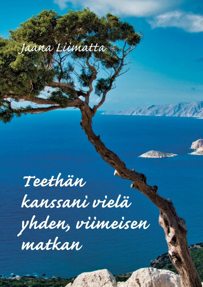 Teethän kanssani vielä yhden, viimeisen matkan main product photo