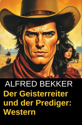 Der Geisterreiter und der Prediger