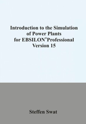 Introduction to the simulation of power plants for EBSILON®Professional  Version 15