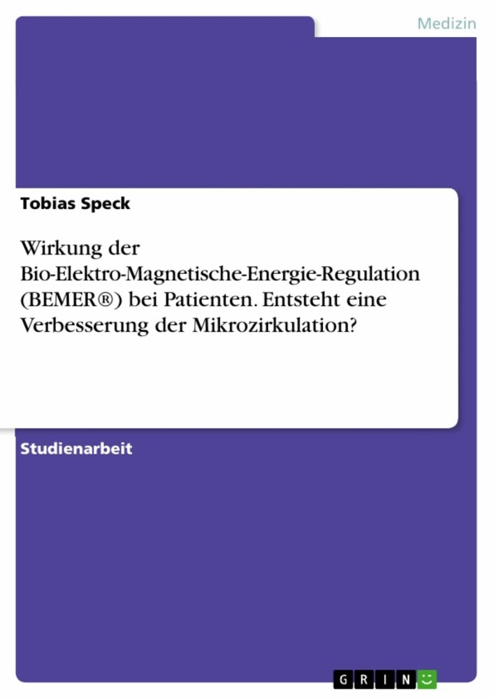 Wirkung der Bio-Elektro-Magnetische-Energie-Regulation (BEMER®) bei Patienten. Entsteht eine Verbesserung der Mikrozirkulation? main product photo