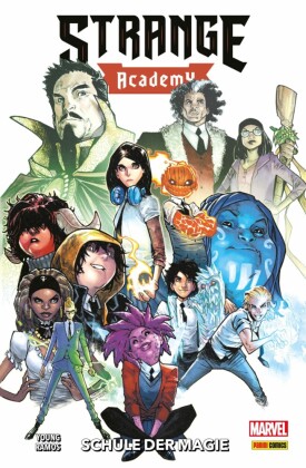 Strange Academy 1 - Schule der Magie