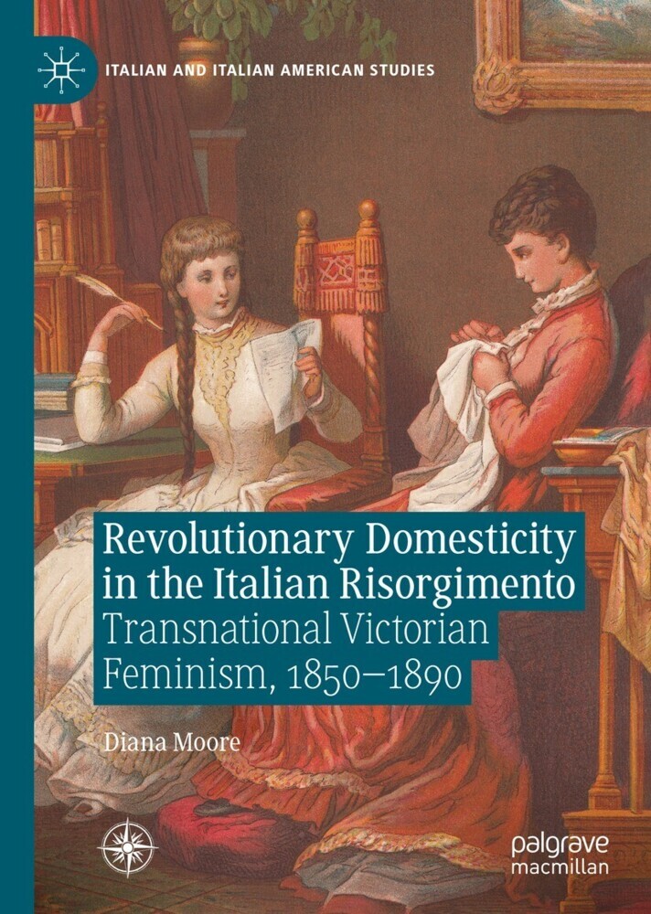 Revolutionary Domesticity in the Italian Risorgimento main product photo