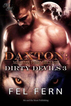 Daxton: Was das Herz begehrt