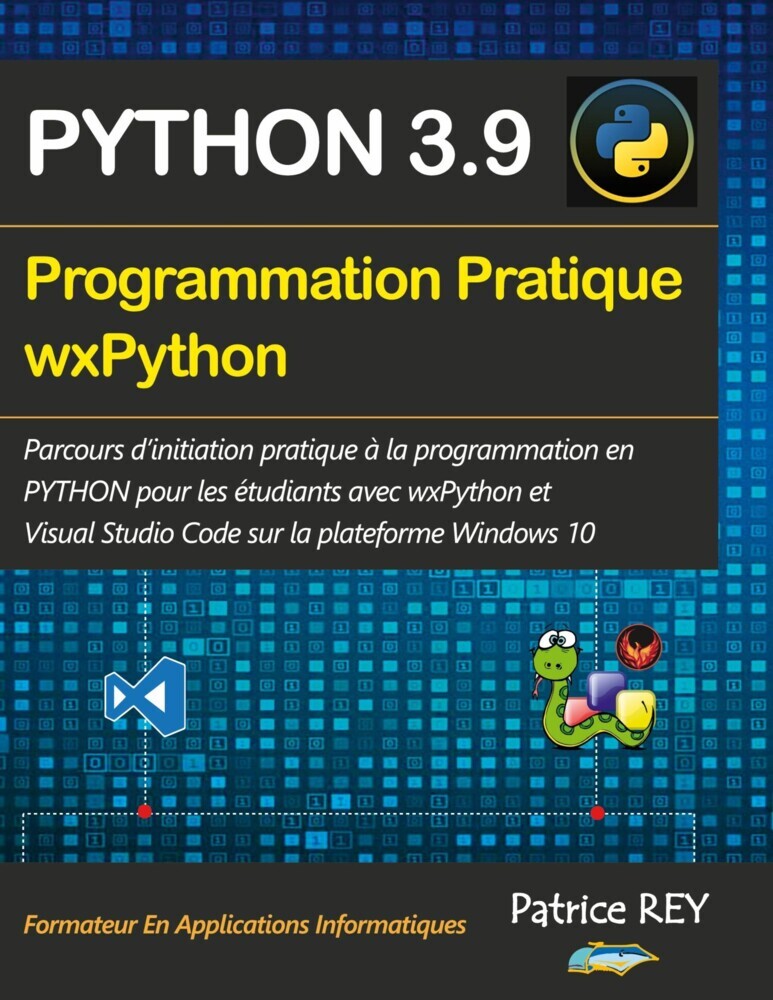 Programmation pratique Python 3.9 wxPython main product photo