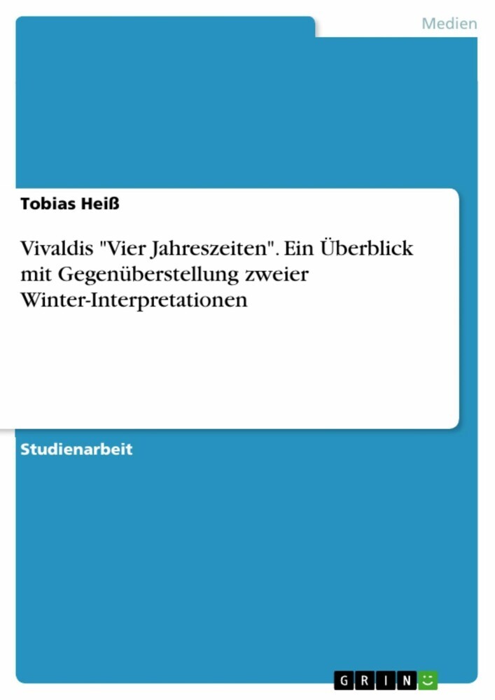 Vivaldis 'Vier Jahreszeiten'. Ein Überblick mit Gegenüberstellung zweier Winter-Interpretationen main product photo