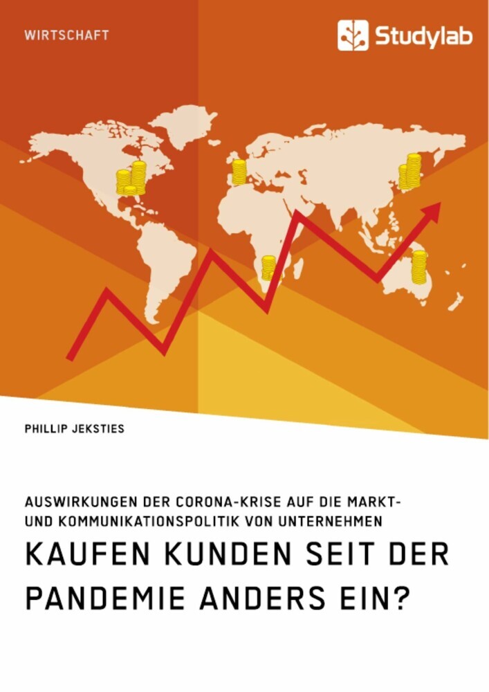 Kaufen Kunden seit der Pandemie anders ein? Auswirkungen der Corona-Krise auf die Markt- und Kommunikationspolitik von Unternehmen main product photo