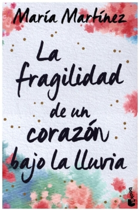 La fragilidad de un corazon bajo la lluvia