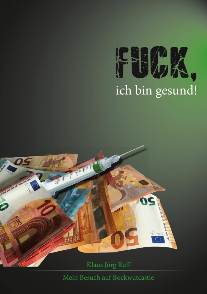 Fuck, ich bin gesund! main product photo