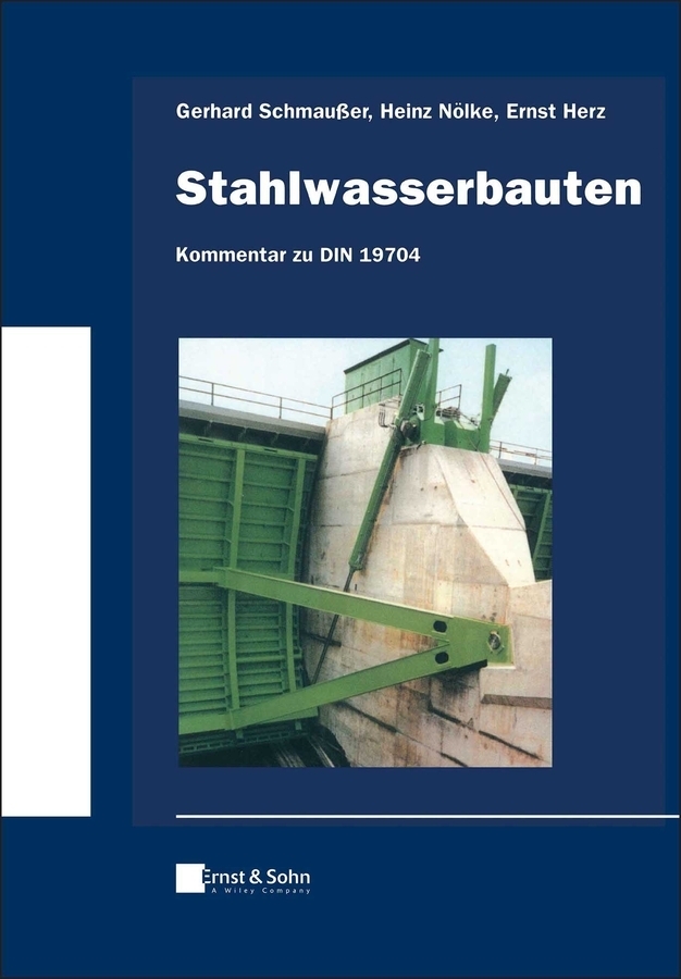 Stahlwasserbauten - Kommentar zu DIN 19704 main product photo