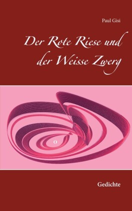 Der Rote Riese und der Weisse Zwerg