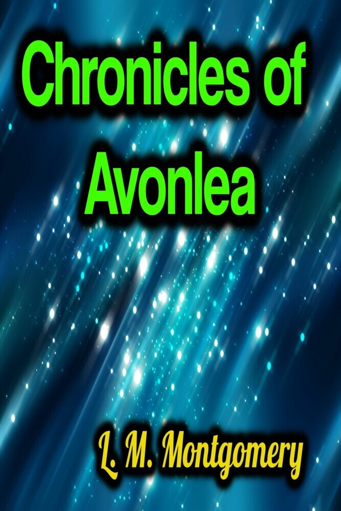 Chronicles of Avonlea main product photo