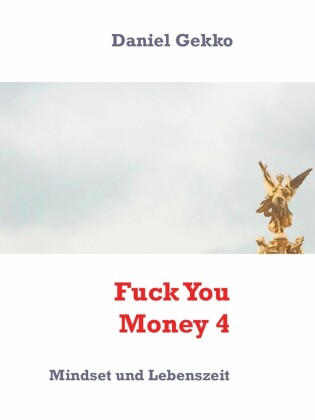 Fuck You Money 4