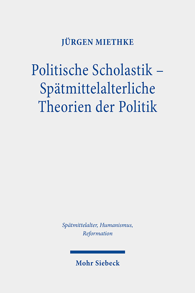 Politische Scholastik - Spätmittelalterliche Theorien der Politik main product photo