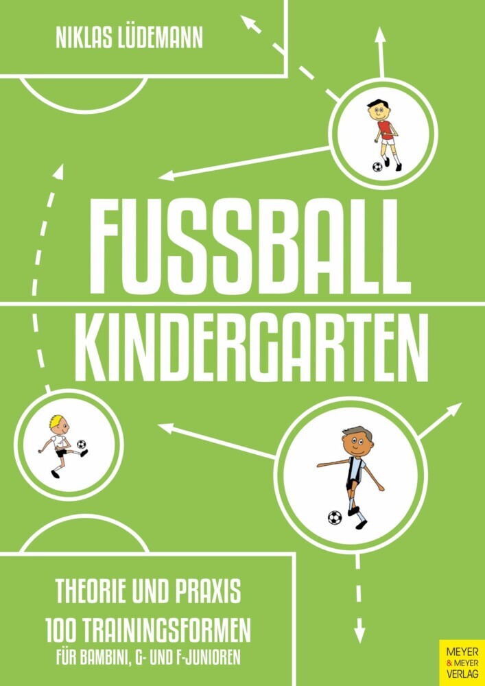 Fußballkindergarten - Theorie und Praxis main product photo