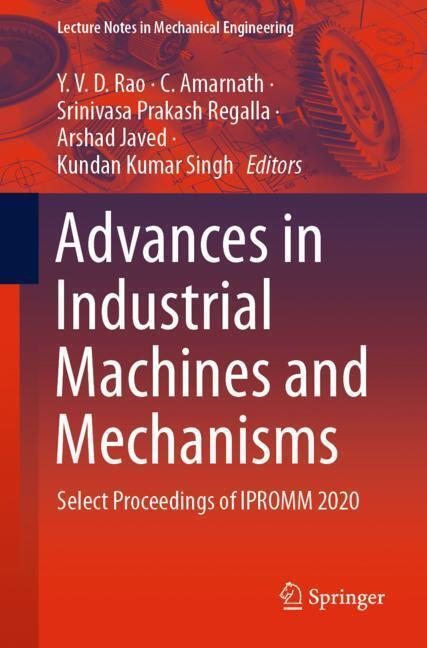 Advances in Industrial Machines and Mechanisms main product photo