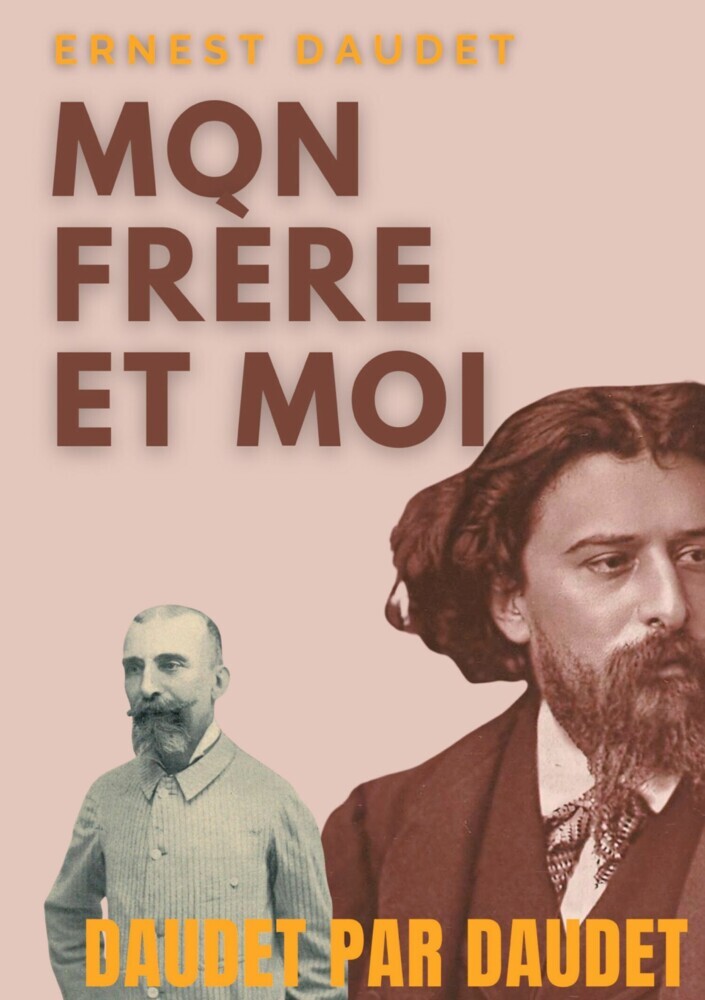Daudet par Daudet : Mon frère et moi main product photo