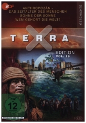 Terra X - Edition - Anthropozän - Das Zeitalter des Menschen / Söhne der Sonne / Wem gehört die Welt?, 3 DVD