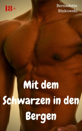Mit dem Schwarzen in den Bergen