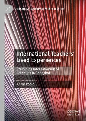 International Teachers' Lived Experiences