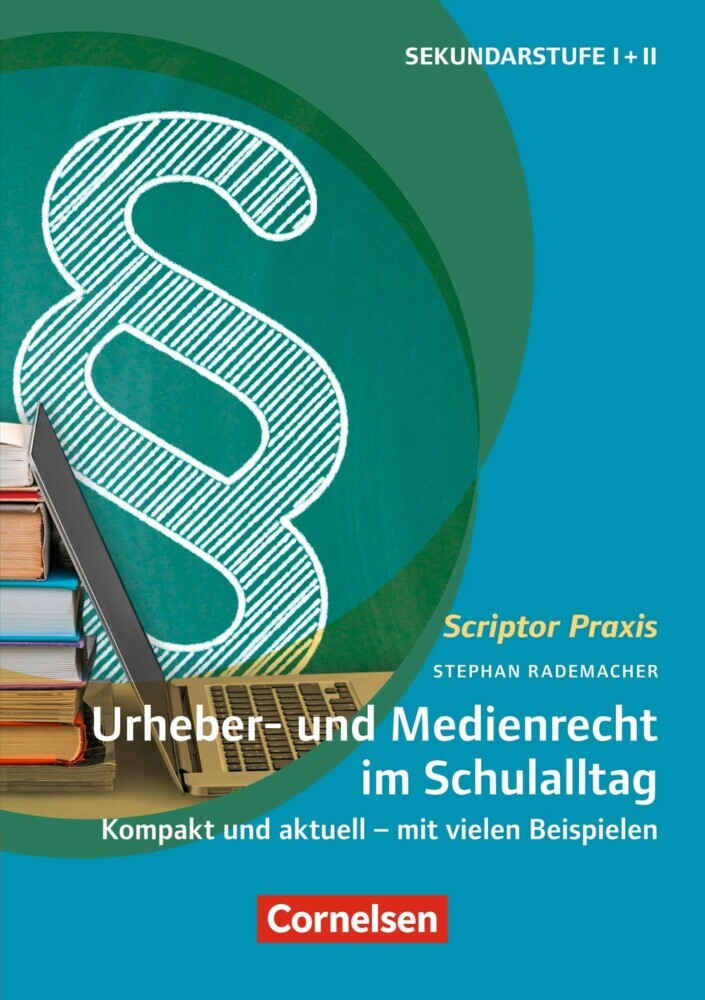 Scriptor Praxis: Urheber- und Medienrecht sicher umgesetzt im Schulalltag main product photo