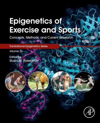 Epigenetics of Exercise and Sports