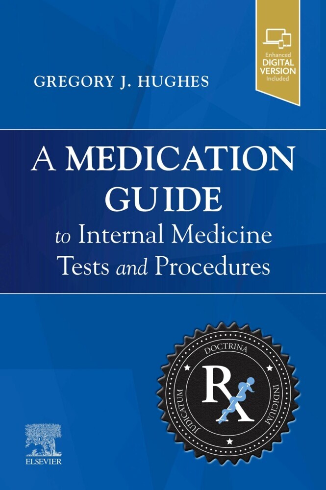 A Medication Guide to Internal Medicine Tests and Procedures, E-Book main product photo