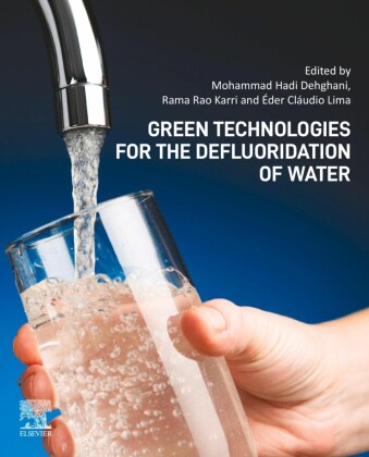 Green Technologies for the Defluoridation of Water