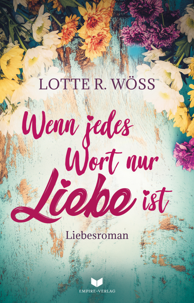 Wenn jedes Wort nur Liebe ist main product photo