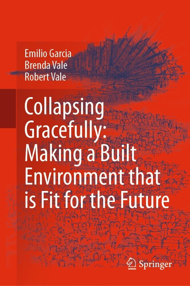 Collapsing Gracefully: Making a Built Environment that is Fit for the Future main product photo