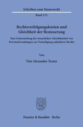 Rechtsverfolgungskosten und Gleichheit der Besteuerung.