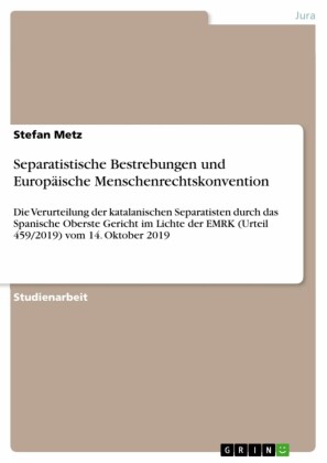 Separatistische Bestrebungen und Europäische Menschenrechtskonvention