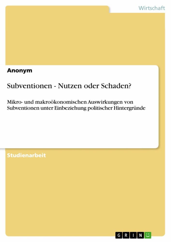 Subventionen - Nutzen oder Schaden? main product photo
