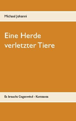 Eine Herde verletzter Tiere