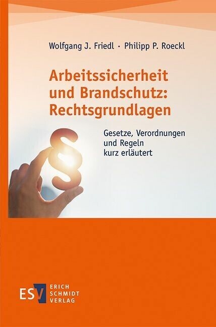 Arbeitssicherheit und Brandschutz: Rechtsgrundlagen main product photo