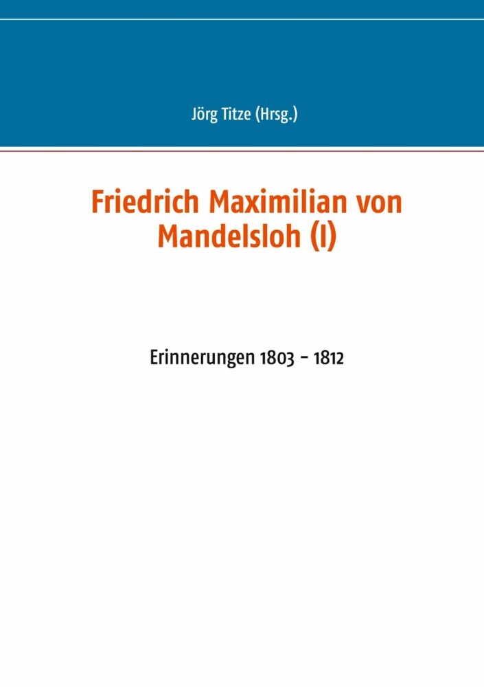 Friedrich Maximilian von Mandelsloh (I) main product photo