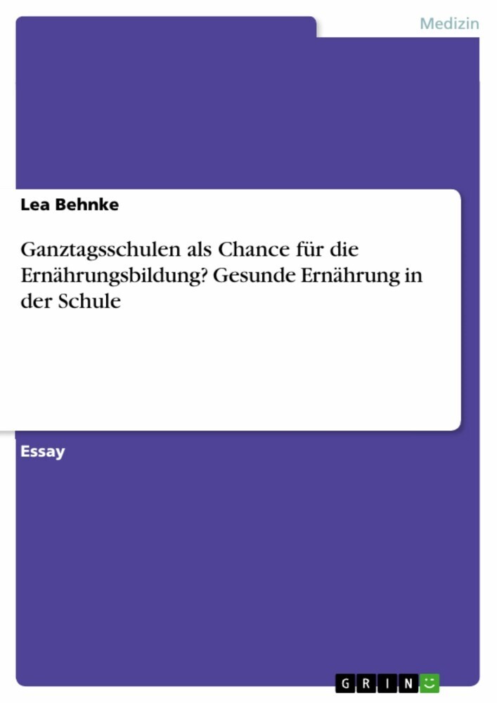 Ganztagsschulen als Chance für die Ernährungsbildung? Gesunde Ernährung in der Schule main product photo