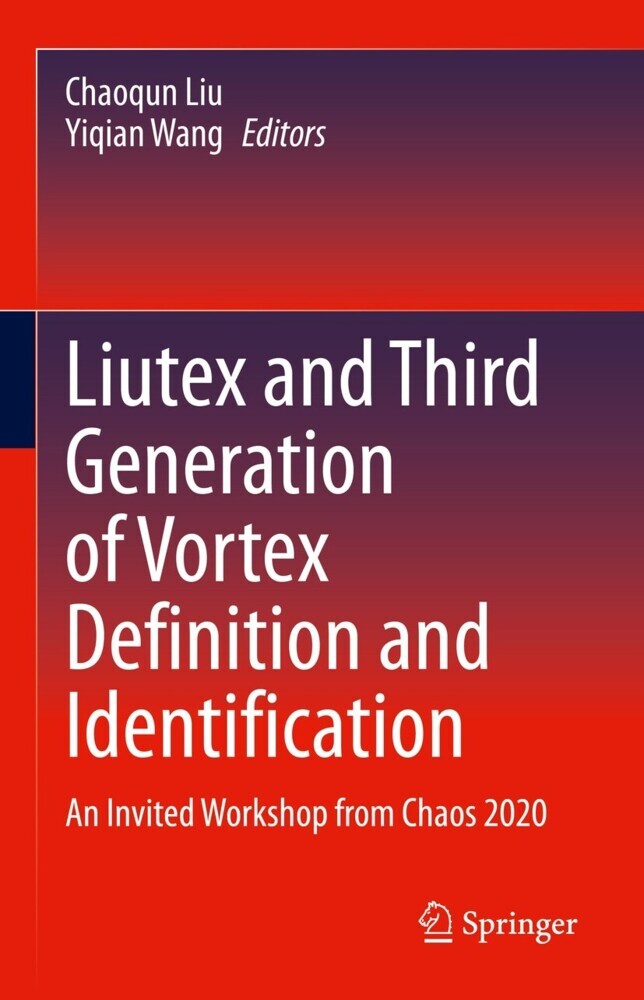 Liutex and Third Generation of Vortex Definition and Identification main product photo