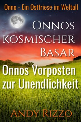Onno, ein Ostfriese im Weltall - Sammelband 2