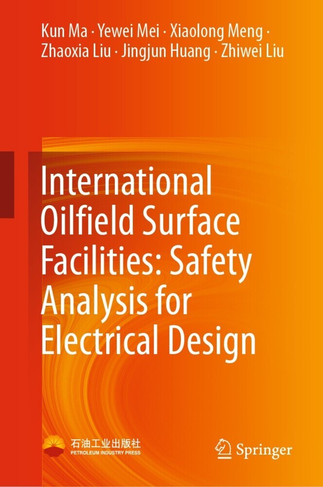 International Oilfield Surface Facilities: Safety Analysis for Electrical Design main product photo