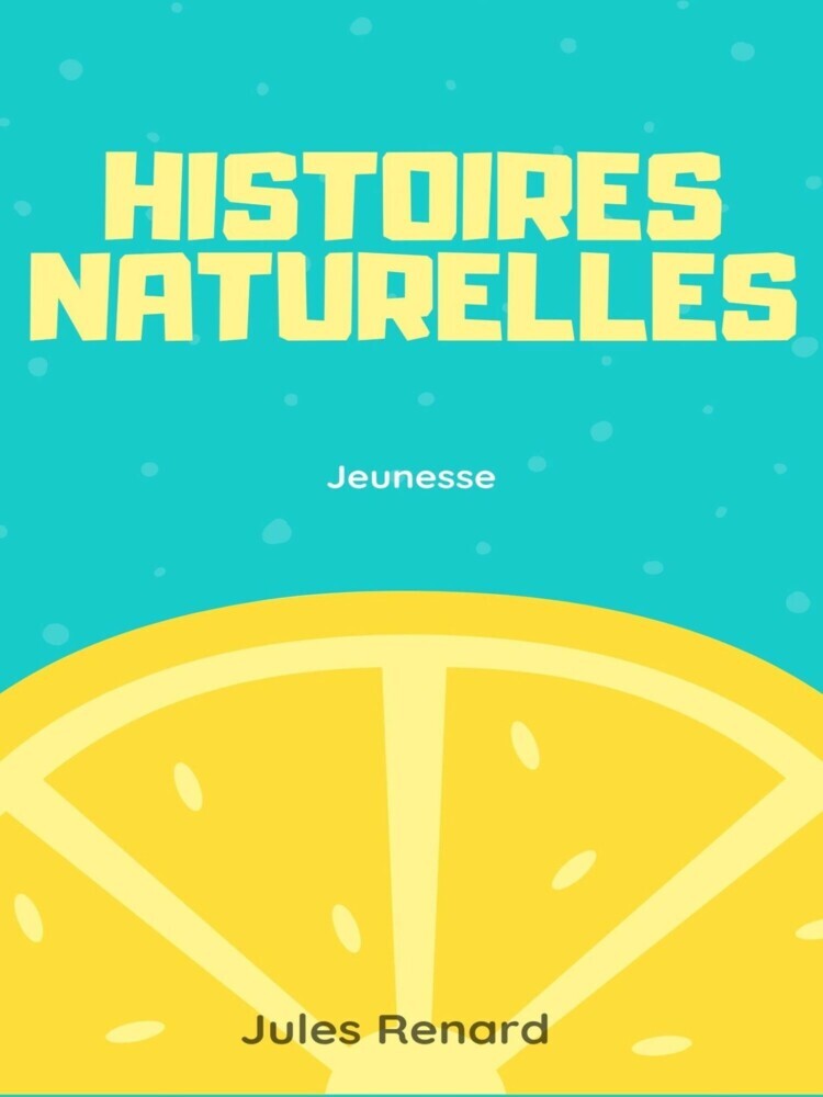 Histoires naturelles main product photo