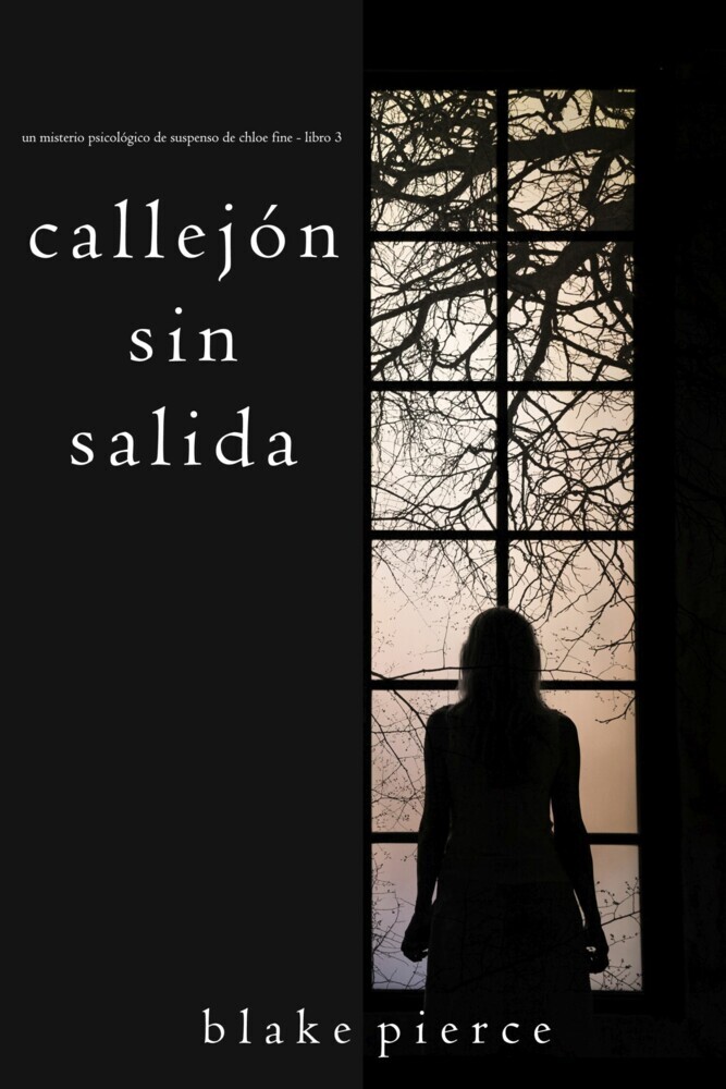 Callejón Sin Salida (Un misterio psicológico de suspenso de Chloe Fine - Libro 3) main product photo