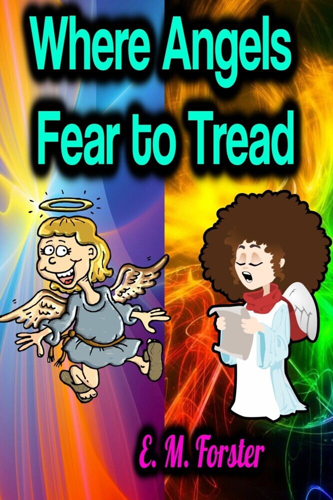 Where Angels Fear to Tread main product photo